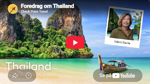 Youtube Thailand Foredrag med Dorte fra Check Point Travel
